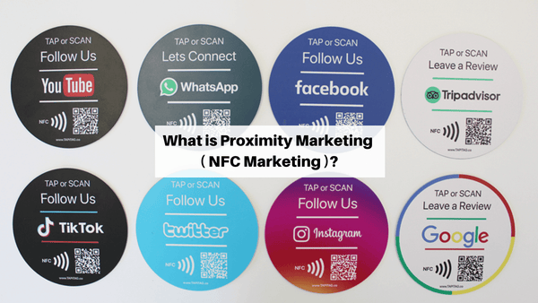 What is Proximity Marketing ( NFC Marketing) ?