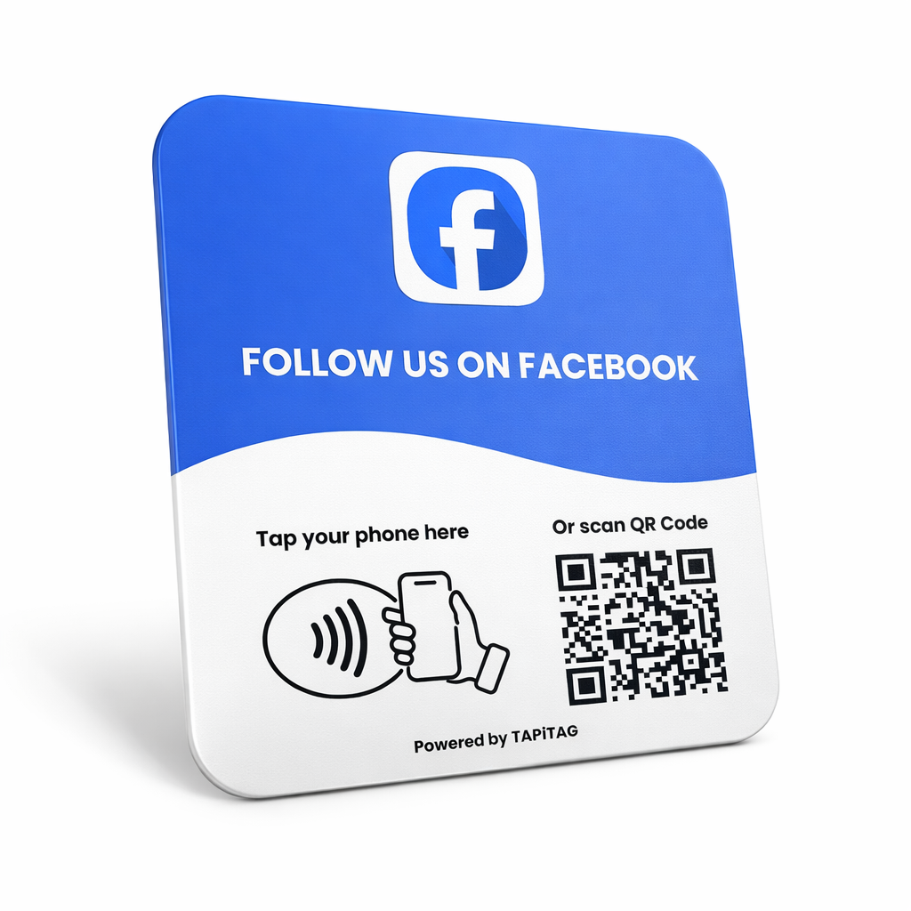Facebook NFC tap-to-follow plate by TAPiTAG with QR code, allowing customers to tap or scan to instantly follow a business on Facebook , displayed on a white counter.